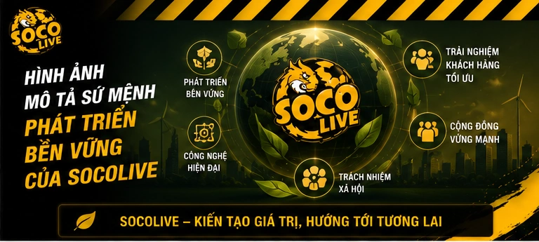 Hình ảnh mô tả sứ mệnh phát triển bền vững của Socolive
